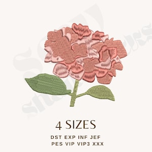 May include: Embroidered design of a pink hydrangea flower with green leaves and stem. The text "4 SIZES" is below the flower, along with file type abbreviations. The design is on a white background.