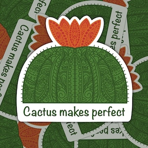 Cactus crea un adesivo perfetto / Adesivo impermeabile da 2,5" / Arte locale per il tuo laptop, custodia del telefono, bottiglia d'acqua o copertina di album da disegno