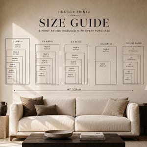 May include: A size guide chart titled HUSTLER PRINTZ SIZE GUIDE with 5 print ratios including 2:3, 3:4, 4:5, 11:14, and ISO (A) ratios. The chart lists various dimensions in inches and centimeters for each ratio, with a 90 inch / 228 cm width indicator.