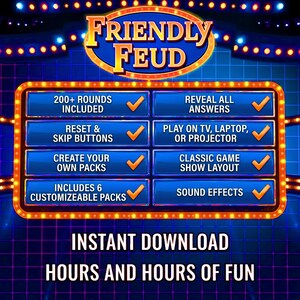 May include: A digital game interface titled Friendly Feud with a blue and gold marquee. The screen displays features including 200+ rounds, reveal all answers, reset and skip buttons, play on TV, laptop, or projector, create your own packs, classic game show layout, includes 6 customizable packs, and sound effects.