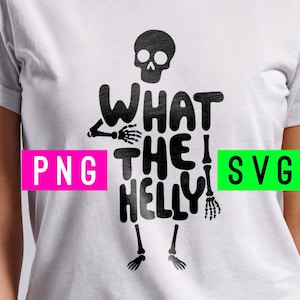 What the Helly SVG + PNG | ArtPush
