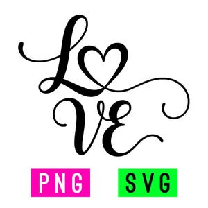 Peut inclure: Texte noir "Love" en écriture cursive, avec un cœur remplaçant le "o". En dessous, deux rectangles, un rose avec "PNG" et un vert avec "SVG". Fond blanc.