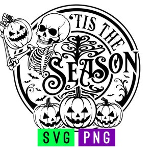 Tis the Season Halloween Design SVG + PNG | ArtPush