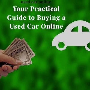 Op de afbeelding: Een groene achtergrond met een wit silhouet van een auto en een hand die Amerikaanse dollarbiljetten vasthoudt. De tekst "How not to get ripped off buying a used car online" en "Your Practical Guide to Buying a Used Car Online" wordt weergegeven in zwarte tekst. De tekst "Author Mustafa Rasheed" wordt weergegeven in zwarte tekst onderaan de afbeelding.
