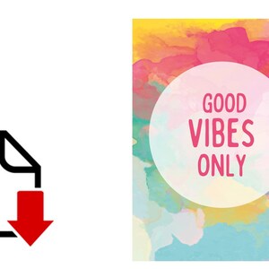 GOOD VIBES DOWNLOAD, printable, download only, good vibes only a4 download