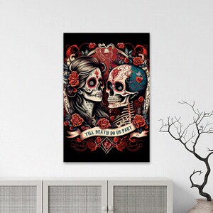 Gothic Wedding Day Of The Dead Gift, Till Death Do Us Part Print or Canvas Wrapped Illustration, Valentine&#39;s Day, Mexican Heritage
