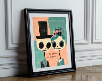 Til Death Do Us Part, Retro Cute Skull Illustration Poster Print or Canvas, Gothic Vintage Wedding Decor, Macabre Skeleton Gift For Couple