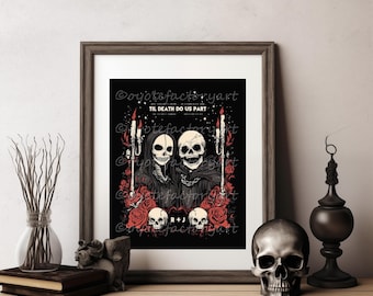 May include: Framed art print featuring a gothic illustration of two skulls in black cloaks, surrounded by red roses and candles. The text "TIL DEATH DO US PART" is displayed above the skulls. The frame is dark brown.