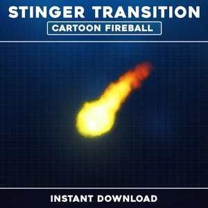 Twitch Stinger Transition, Cartoon Fireball Transition, Animated Stream Transition, Fire Stream Transition, Simple Stream Stinger