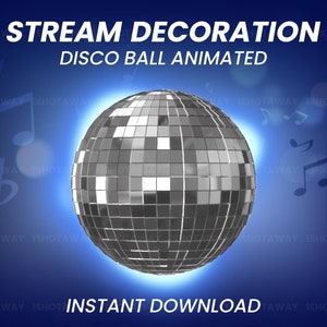 Stream Decoration Disco Ball Animated, Disco Ball Twitch Overlay, Party Overlay Twitch, Disco Ball Stream Overlay, Twitch Music Overlay
