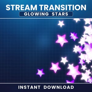 Twitch Stinger Transition, Glowing Stars Transition, Animated Stream Transition, Stars Stream Transition, Cute Stream Stinger