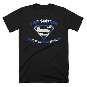 I am Scottish Funny Men T-shirt - Size S - 5XL