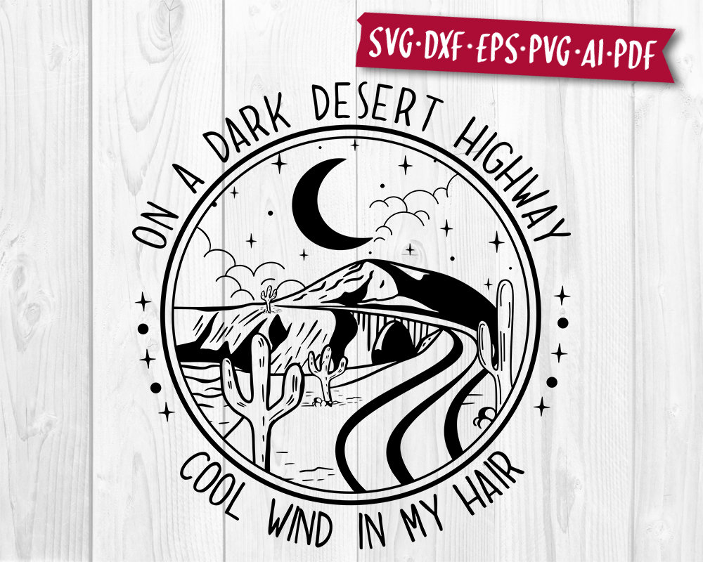 Moon Light Mountain On The Dark Desert Highway Cool Wind In Moon Light Mountain On The Dark Desert Highway Cool Wind In