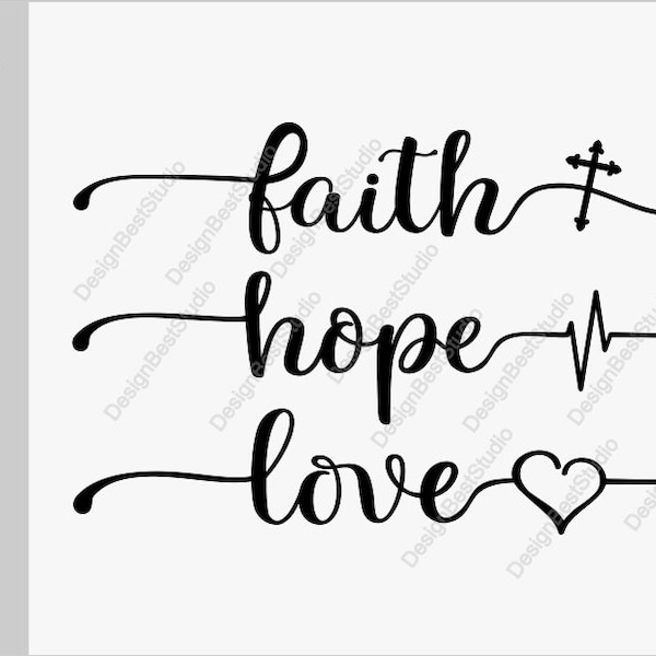 Faith Hope Love svg Religious svg faith svg Christian svg hope svg jesus svg faith silhouette faith cut file hope cut file love cut file