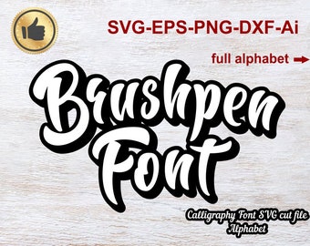 Alphabet SVG Fonts Cutfile, Calligraphy font svg, Handwritten Script Cricut font Svg, Silhouette Cameo, Digital files, Svg Dxf EPS Ai Png