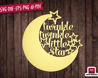 Twinkle Twinkle Little Star svg Cake topper svg dxf eps png Nursery svg for cricut and silhouette Baby svg file for cricut Baby cut files