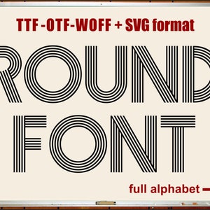 Round Font SVG Round Alphabet, Round Letters svg font Fonts for cricut, Silhouette - svg TTF OTF eps dxf png Ai