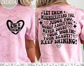 Let Them Png Svg, Keep Shining Png Svg, Inspirational Png Svg, Self Worth Png Svg - Digital Download