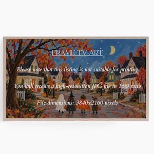 May include: A digital art print for a frame TV featuring a neighborhood street scene at night with children in Halloween costumes, autumn trees, and a crescent moon. Text reads: FRAME TV ART, Please note that this listing is not suitable for printing, You will receive a high-resolution JPG file in 16:9 ratio, File dimensions: 3840x2160 pixels.