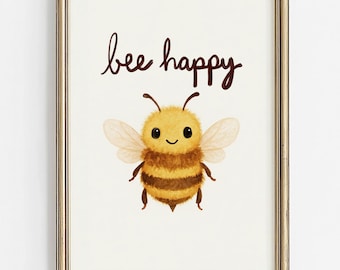 Bee Happy Wall Art | Positive Affirmation Art | Bumble Bee Nursery Decor | Cute Inspirational Quote | Preschool & Daycare Digital Download