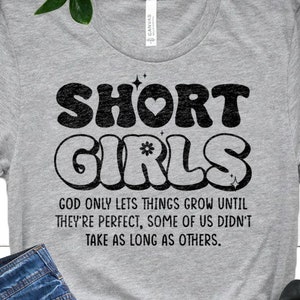 Short Girls SVG, Short Girls Shirt, Faith Svg, Jesus Svg, Bible Quote Svg, Silhouette, Cricut, Cut File, Digital Download