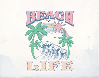 Beach Life SVG, PNG Files for Cricut, HTV, Instant Digital Download