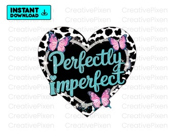 Perfectly Imperfect Png, Inspirational Phrase Png, Leopard Cheetah Print,Motivational Shirt Png, Perfectly Imperfect Design Png, Digital Png