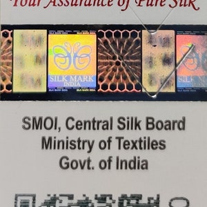 Silk mark certified.