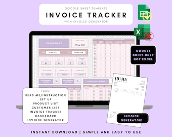 May include: A Google Sheet template for an invoice tracker with an invoice generator. The template includes tabs for read me, set up, product list, customer list, invoice tracker, dashboard, and invoice generator. The template is designed for Google Sheets only, not Excel.