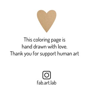 May include: A white background with a tan heart shape at the top. Below the heart is the text: "This coloring page is hand drawn with love. Thank you for support human art." The Instagram logo and the text "fab.art.lab" are at the bottom.