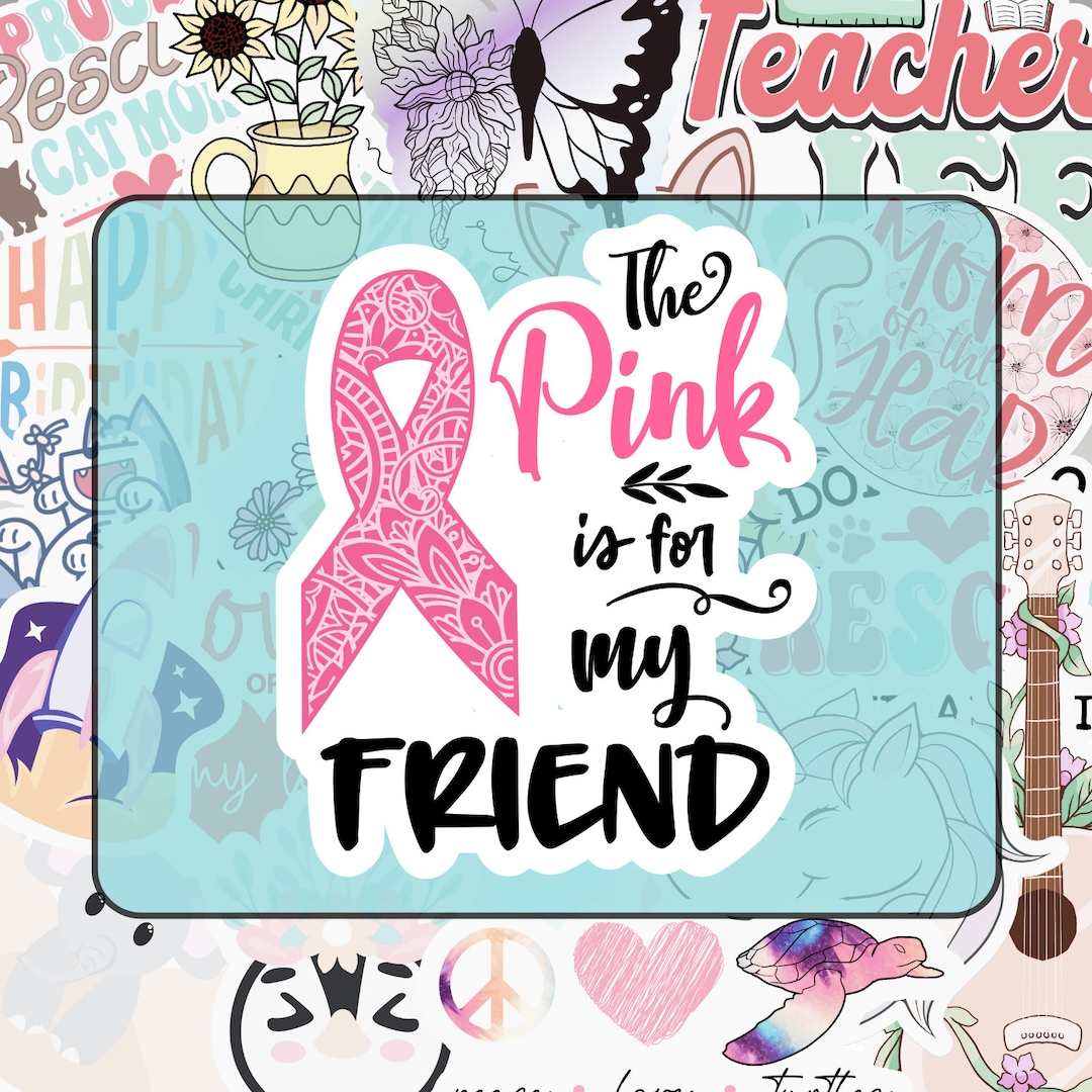 Pink Ribbon Sticker, Pink for My Friend, Breast Cancer Awareness, 3 ...
