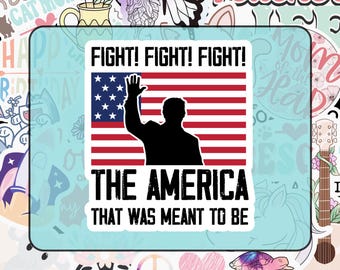 Trump Fight Vinyl Sticker: MAGA Republican Patriotic Decal
