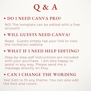 May include: A Q & A informational graphic with dark red text on a light background. It addresses common questions about using a Canva template, including editing requirements, guest access, help instructions, and the ability to customize wording and fonts.