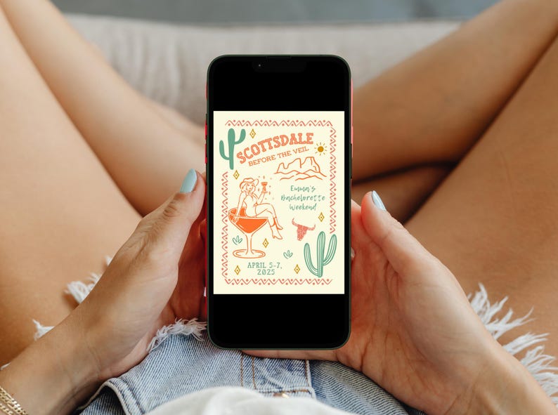 May include: A smartphone displaying a digital invitation for a bachelorette party in Scottsdale, Arizona. The invitation features a cartoon illustration of a woman in a cowboy hat holding a cocktail, with the text "Scottsdale Before the Veil" and "Emma's Bachelorette Weekend" in a southwestern-inspired font.