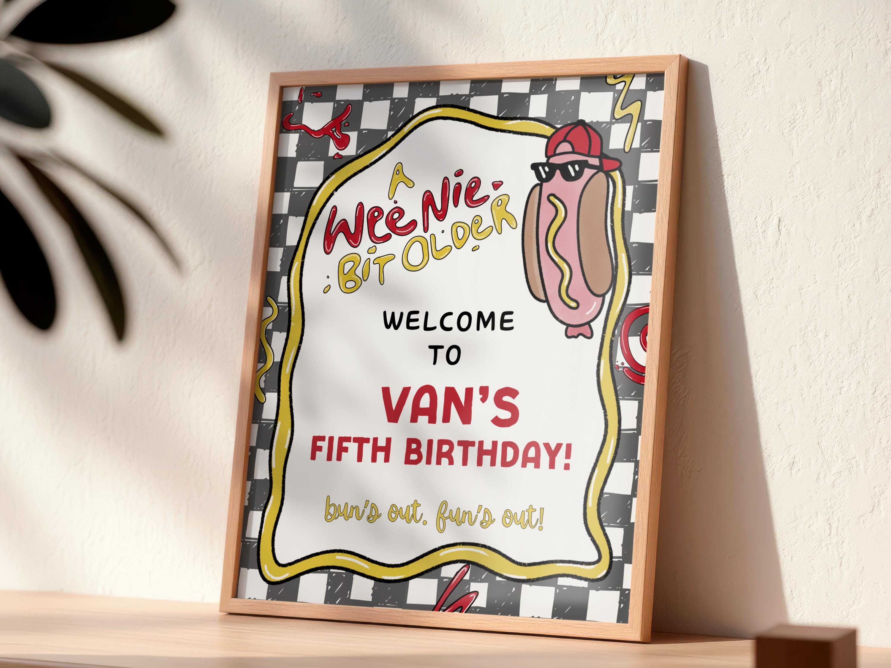 Welcome Bit Weenie Bit Older Hot Dog Party Welcome Sign | Digital Template - Etsy