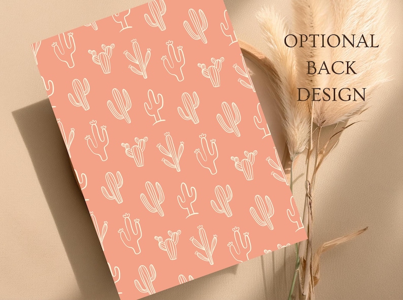 May include: A peach-colored background with a white cactus pattern. The text "OPTIONAL BACK DESIGN" is in the upper right corner.