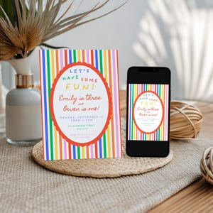 May include: A colorful birthday party invitation with vertical stripes in various colors. The invitation features the text "LET'S HAVE SOME FUN! Emily is three and Owen is one!" on a red oval. A smartphone displays the same design.