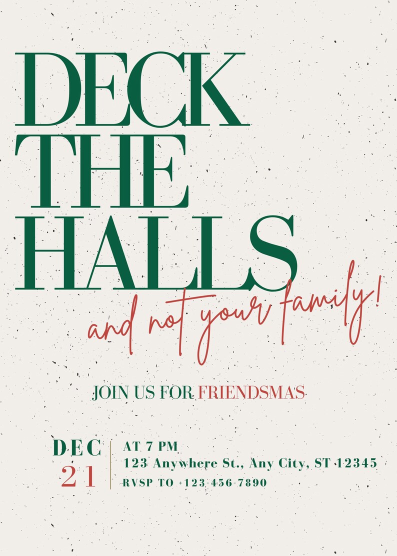 Funny Friendsmas Invite, Friendsmas Card, Deck the Halls Not Family
