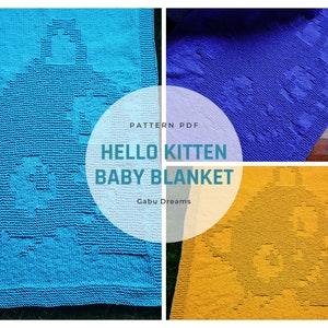 Hello Kitten Baby Blanket  pattern/ Baby blanket knitting PATTERN/ Baby blanket PATTERN / easy baby blanket PATTERN