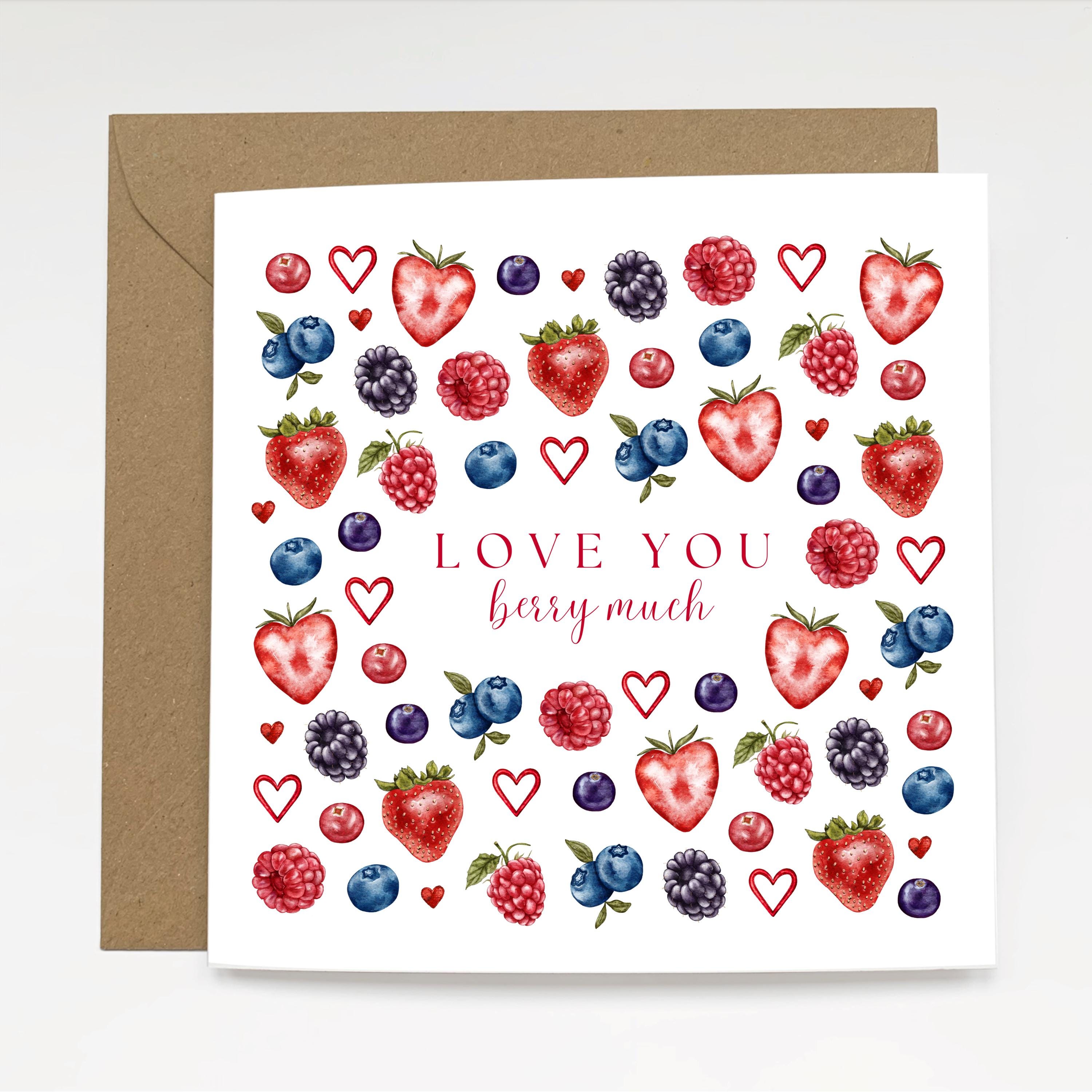 Love You Berry Much - Luxury Greeting Card | Cute Any Occasion I Love ...