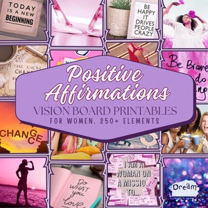 Vision Board Printables - With 250+ Powerful Pictures, Quotes, Words, and Affirmations to Create DreamBoards For Women | A4 PDF Instant