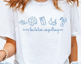In My Lactation Consulting Era Shirt, Lactation Specialist Shirt, CLC Gift, Breastfeeding Support Tee