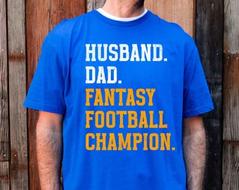 Dad Husband Fantasy Football Champion Shirt, Los Angeles Football Fan Tee, Funny Blue and Gold Game Day T Shirt for Men and Fathers Day Gift