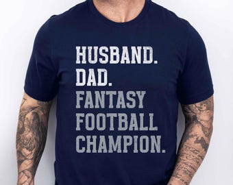 Dad Husband Fantasy Football Champion Shirt, Dallas Football Fan Tee, Funny Navy and Grey Game Day T Shirt for Men and Fathers Day Gift