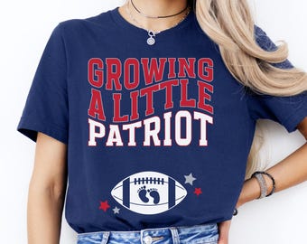 New England Football Pregnancy Shirt Growing A Little Patriot Baby Announcement Mom To Be Shirt Boston Fan Reveal to Husband