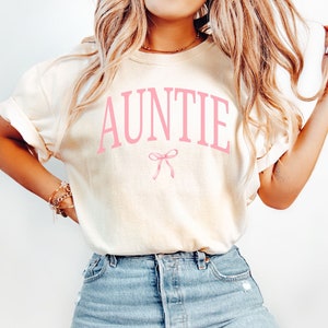 Coquette Auntie Comfort Colors Shirt, Auntie Pregnancy Announcement Gift, Coquette Bow T-shirt for Aunt, Girly Auntie Outfit Sister in Law