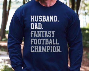 Dad Husband Fantasy Football Champion Sweatshirt, Dallas Football Crewneck, Funny Navy Grey Game Day Sweater for Men, Fathers Day Gift