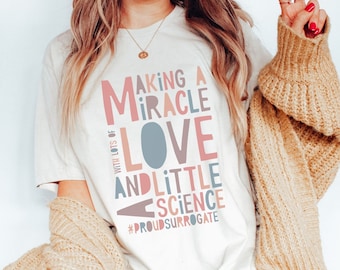 Camisa substituta personalizada e orgulhosa, camisa substituta para fazer um milagre, presente de gravidez, anúncio de fertilização in vitro, presente para amigo, camisa de fertilidade