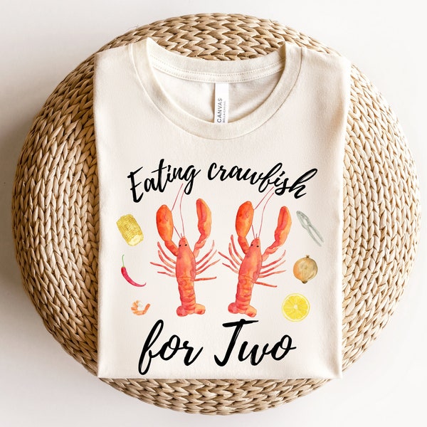 Eating Crawfish for Two Shirt Pregnancy Announcement Crawfish Gender Reveal Expecting Crawfish boil Baby Shower Louisiana Maternity tee