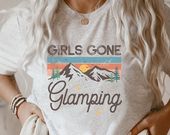 Girls Gone Glamping Shirt Moms Glamping TShirt Gift for Camper Girls Camping Trip Shirts Bachelorette Camping Adventure Shirts Gift for Mom